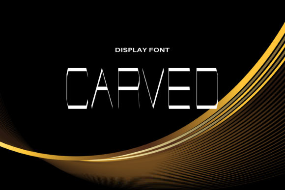 Carved: A Modern Display Font for Futuristic Branding
