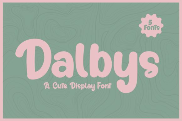 Dalbys: A Sweet Display Font for Creative Makers