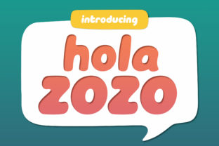 Discover Hola Zozo: The Fun and Friendly Font for Your Brand