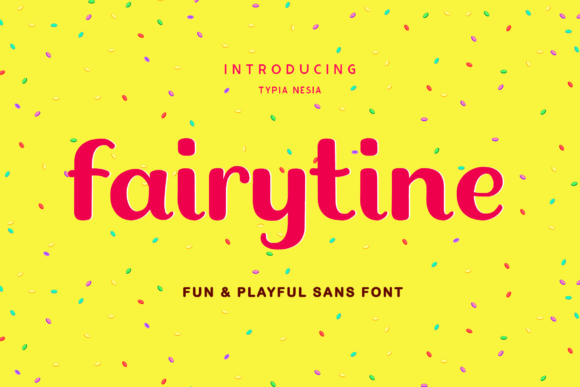 Fairytine: A Joyful Display Font for Digital Creativity