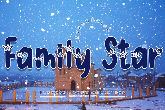Family Star: A Magical Display Font for Creative Makers