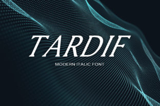 Tardif Font Download for Modern Design